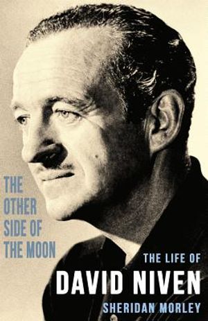 The Other Side of the Moon: The Life of David Niven image number 0