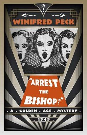 Arrest the Bishop?: A Golden Age Mystery image number 0