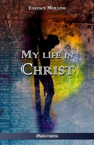 My life in Christ image number 0