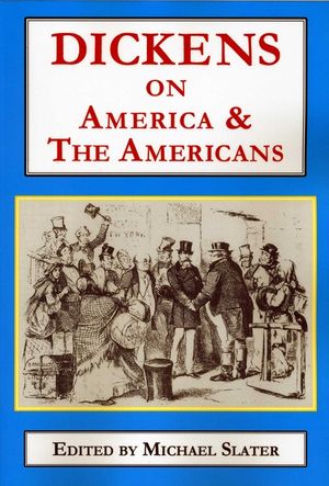 Dickens on America & the Americans image number 0