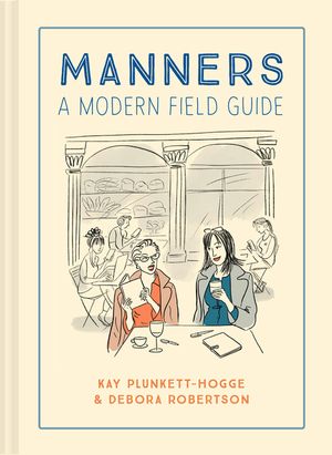 Manners: A Modern Field Guide image number 0