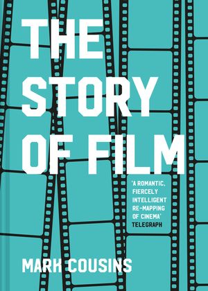 The Story of Film (Revised Edition) image number 0