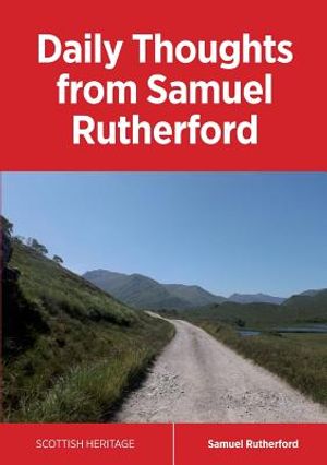 Daily Thoughts from Samuel Rutherford image number 0