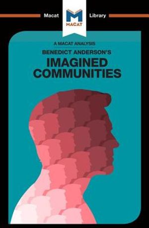 An Analysis of Benedict Anderson's Imagined Communities image number 0