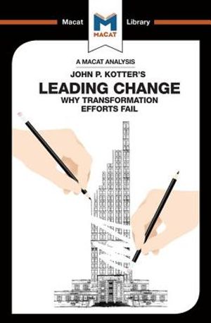 An Analysis of John P. Kotter's Leading Change image number 0
