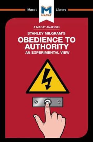 An Analysis of Stanley Milgram's Obedience to Authority: An Experimental View image number 0