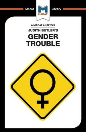 An Analysis of Judith Butler's Gender Trouble image number 0