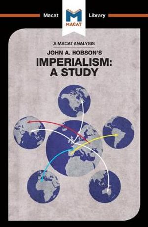 An Analysis of John A. Hobson's Imperialism: A Study image number 0