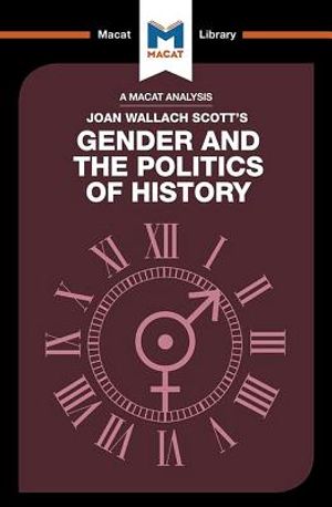 An Analysis of Joan Wallach Scott's Gender and the Politics of History image number 0