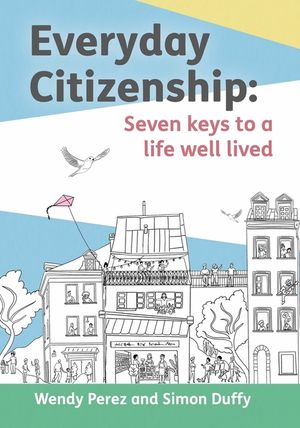 Citizenship: Seven Keys to a Life Well Lived image number 0