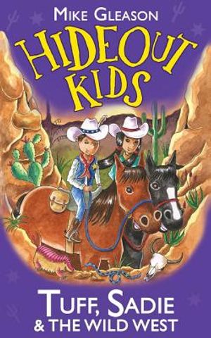 Tuff, Sadie & the Wild West: Book 1 image number 0