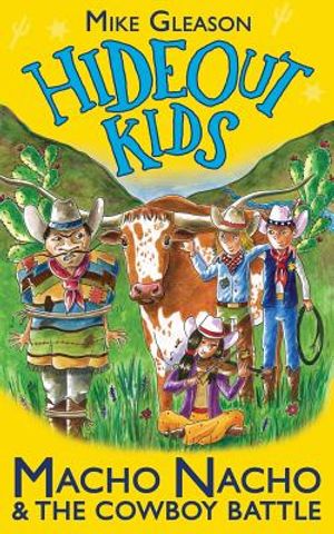 Macho Nacho & The Cowboy Battle: Book 4 image number 0