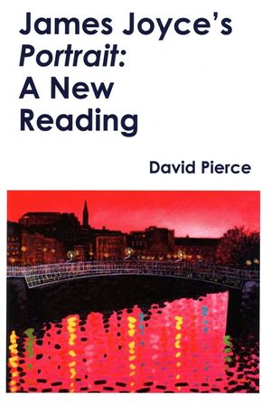 James Joyce's Portrait ​: A New Reading image number 0