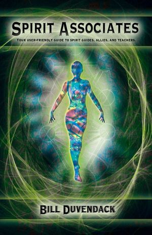 Spirit Associates: Your user-friendly guide to spirit guides, allies, and teachers. image number 0
