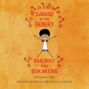 Samad in the Desert. English-Setswana Bilingual Edition image number 0