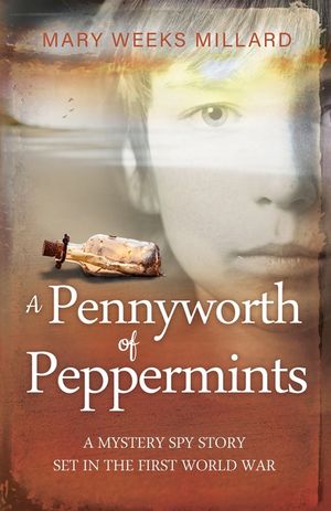A Pennyworth of Peppermints image number 0