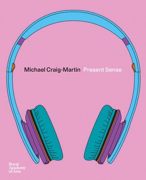 Michael Craig-Martin: Present Sense image number 0