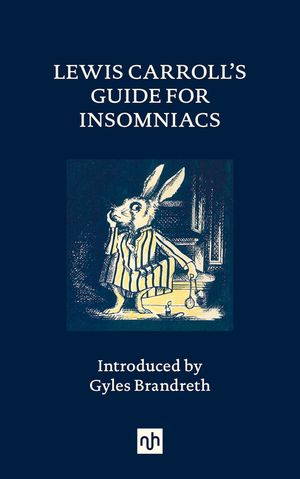 Lewis Carroll's Guide for Insomniacs image number 0