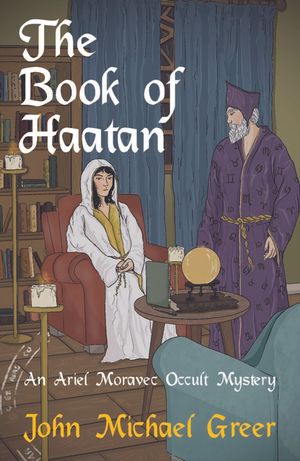 The Book of Haatan: An Ariel Moravec Occult Mystery image number 0