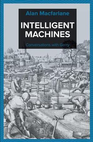 Intelligent Machines - Conversations with Gerry image number 0