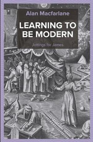 Learning to Be Modern - Jottings for James image number 0