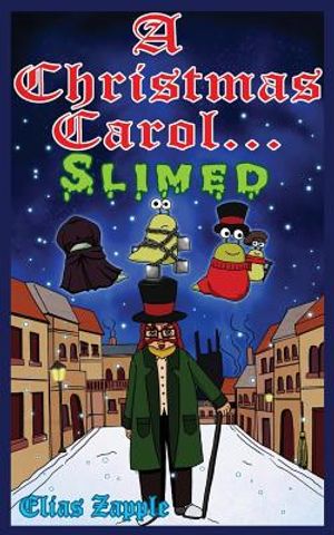 A Christmas Carol... Slimed image number 0