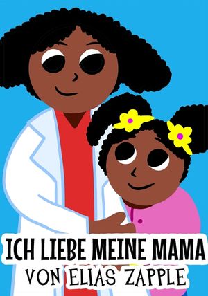 Ich liebe meine Mama image number 0