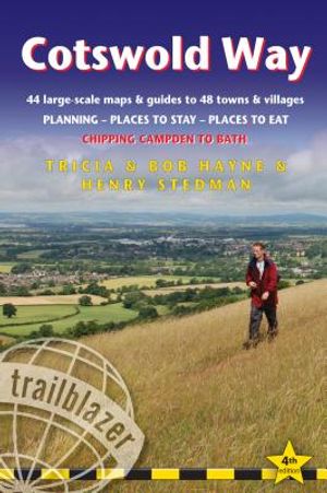 Cotswold Way: Chipping Campden to Bath - Planning, Places to Stay, Places to Eat; Includes 44 Large-Scale Walking Maps image number 0