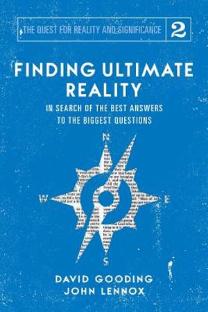Finding Ultimate Reality: In Search of the Best Answers to the Biggest Questions image number 0