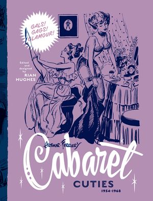 Arthur Ferrier's Cabaret Cuties 1954-1968: Volume 3 image number 0