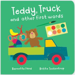 Teddy, Truck and Other First Words image number 0
