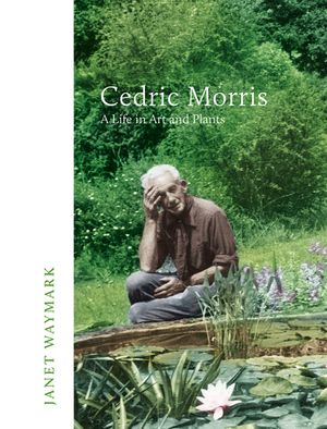 Cedric Morris: A Life in Art and Plants image number 0
