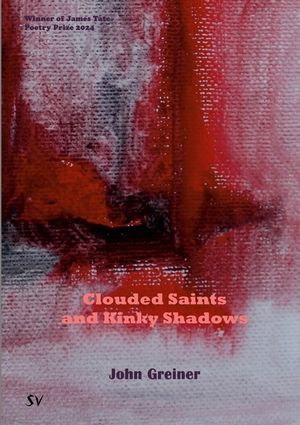 Clouded Saints and Kinky Shadows image number 0