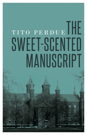 The Sweet-Scented Manuscript image number 0