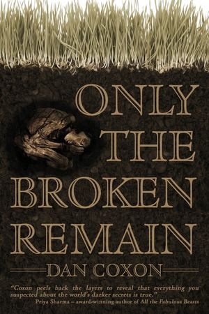 Only the Broken Remain image number 0