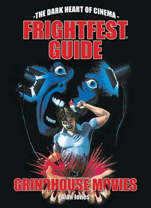 Frightfest Guide to Grindhouse Movies image number 0