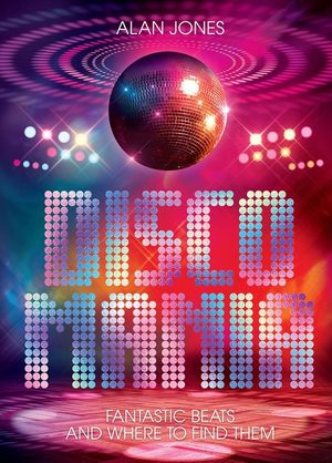 Discomania: Fantastic Beats and Where to Find Them image number 0