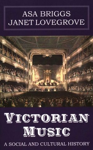 Victorian Music: A social and cultural history image number 0