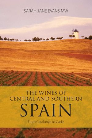 The Wines of Central and Southern Spain: From Catalunya to Cadiz image number 0