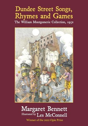 Dundee Street Songs, Rhymes and Games: The William Montgomerie Collection, 1952 image number 0