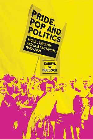 Pride, Pop and Politics image number 0