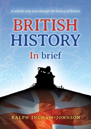 British History in Brief: A whistle-stop tour through the history of Britain image number 0