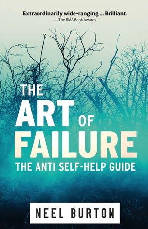 The Art of Failure: The Anti Self-Help Guide image number 0