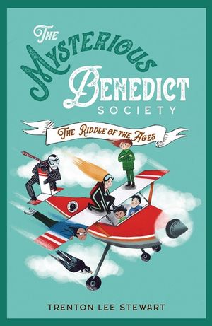 The Mysterious Benedict Society and the Riddle of the Ages image number 0