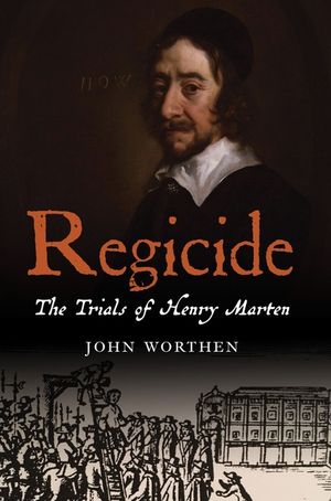 Regicide: The Trials of Henry Marten image number 0