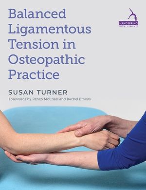 Balanced Ligamentous Tension in Osteopathic Practice image number 0