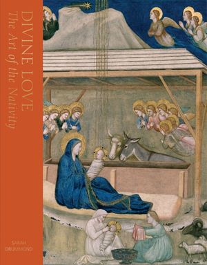 Divine Love: The Art of the Nativity image number 0