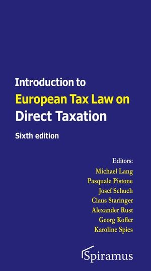 Introduction to European Tax Law on Direct Taxation: Sixth Edition image number 0