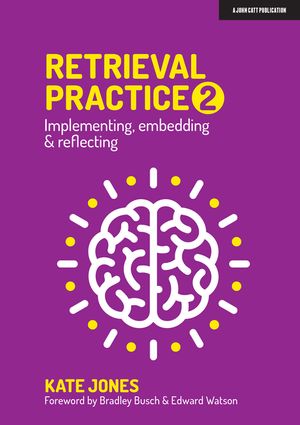 Retrieval Practice 2: Implementing, Embedding & Reflecting image number 0