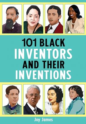 101 Black Inventors and their Inventions image number 0